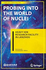 Probing into the World of Nuclei