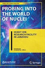 Probing into the World of Nuclei