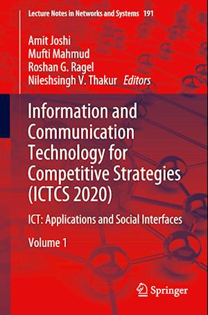 Information and Communication Technology for Competitive Strategies (ICTCS 2020)