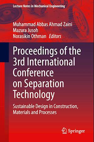 Proceedings of the 3rd International Conference on Separation Technology