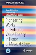 Pioneering Works on Extreme Value Theory