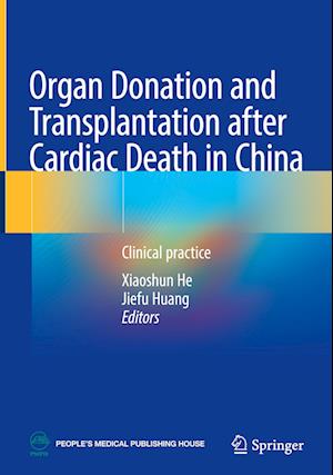 Organ Donation and Transplantation after Cardiac Death in China