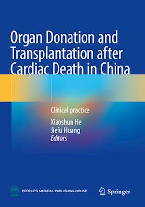 Organ Donation and Transplantation after Cardiac Death in China