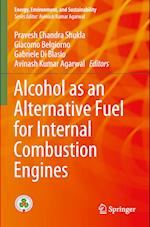 Alcohol as an Alternative Fuel for Internal Combustion Engines