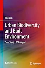 Urban Biodiversity and Built Environment