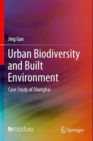 Urban Biodiversity and Built Environment