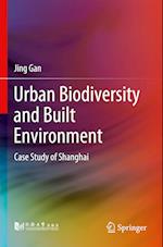 Urban Biodiversity and Built Environment