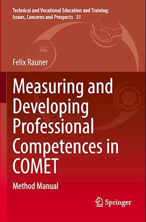 Measuring and Developing Professional Competences in COMET