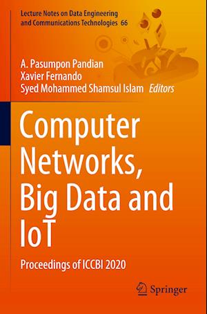 Computer Networks, Big Data and IoT