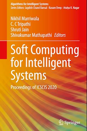 Soft Computing for Intelligent Systems