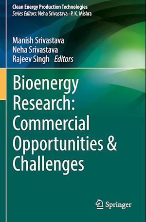 Bioenergy Research: Commercial Opportunities & Challenges