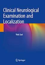 Clinical Neurological Examination and Localization