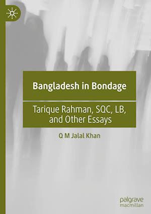 Bangladesh in Bondage