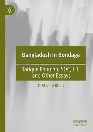 Bangladesh in Bondage