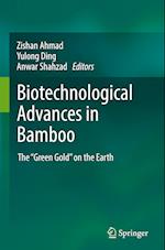 Biotechnological Advances in Bamboo