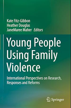 Young People Using Family Violence