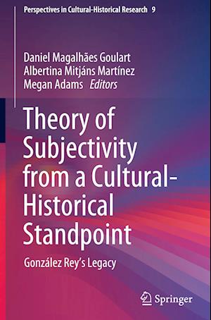 Theory of Subjectivity from a Cultural-Historical Standpoint