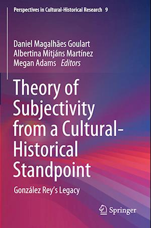 Theory of Subjectivity from a Cultural-Historical Standpoint