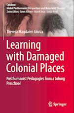 Learning with Damaged Colonial Places