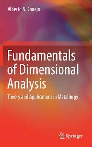 Fundamentals of Dimensional Analysis