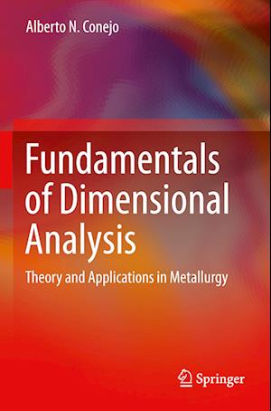 Fundamentals of Dimensional Analysis