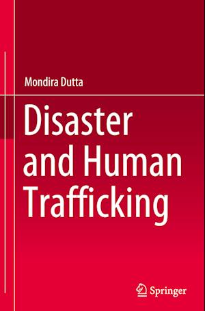 Disaster and Human Trafficking