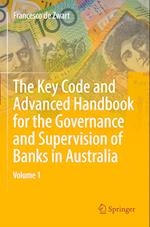 The Key Code and Advanced Handbook for the Governance and Supervision of Banks in Australia