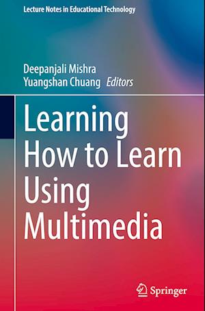 Learning How to Learn Using Multimedia