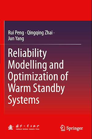 Reliability Modelling and Optimization of Warm Standby Systems