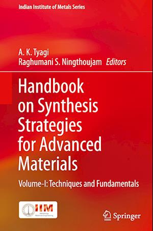 Handbook on Synthesis Strategies for Advanced Materials