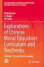 Explorations of Chinese Moral Education Curriculum and Textbooks