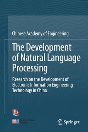 The Development of Natural Language Processing