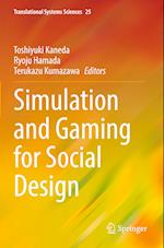 Simulation and Gaming for Social Design