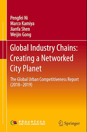 Global Industry Chains: Creating a Networked City Planet