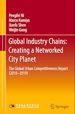 Global Industry Chains: Creating a Networked City Planet