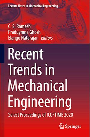 Recent Trends in Mechanical Engineering