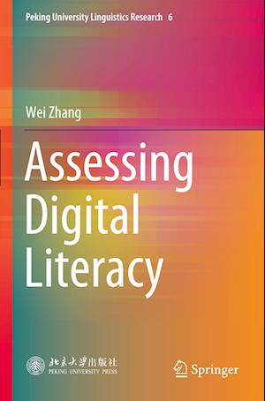 Assessing Digital Literacy