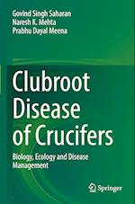 Clubroot Disease of Crucifers