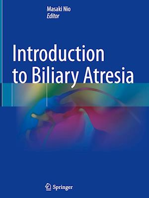 Introduction to Biliary Atresia