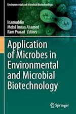 Application of Microbes in Environmental and Microbial Biotechnology
