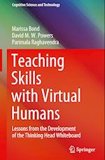 Teaching Skills with Virtual Humans