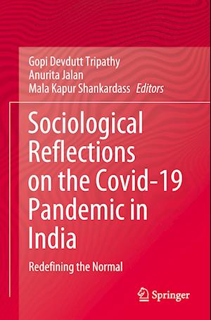 Sociological Reflections on the Covid-19 Pandemic in India