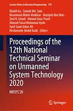 Proceedings of the 12th National Technical Seminar on Unmanned System Technology 2020