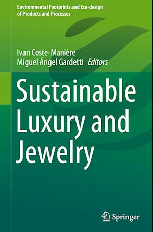 Sustainable Luxury and Jewelry