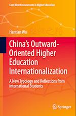 China’s Outward-Oriented Higher Education Internationalization