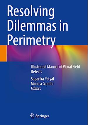 Resolving Dilemmas in Perimetry