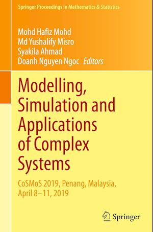 Modelling, Simulation and Applications of Complex Systems