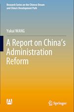 A Report on China’s Administration Reform