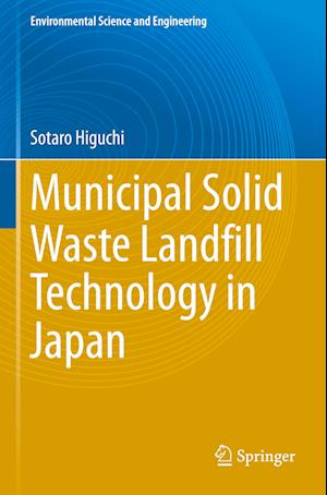 Municipal Solid Waste Landfill Technology in Japan