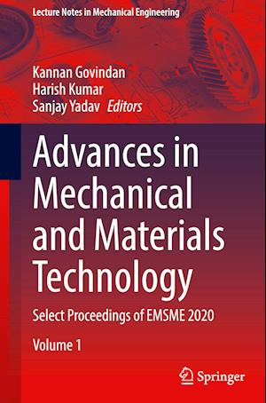 Advances in Mechanical and Materials Technology